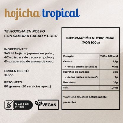 Hojicha Tropical
